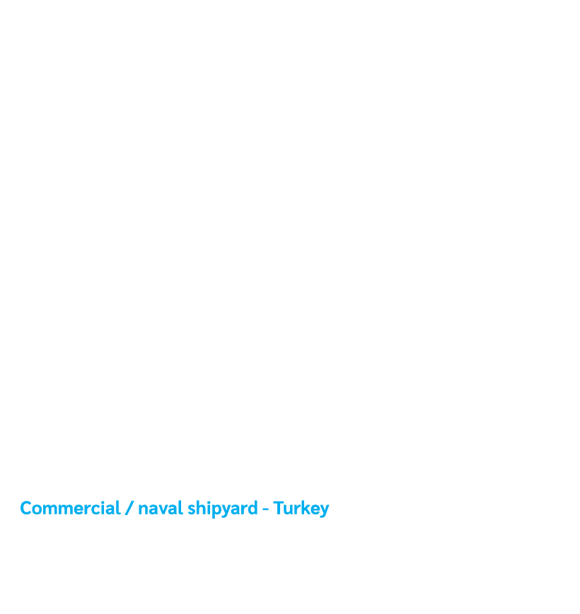 “ We are one of the largest naval and commercial shipyards in Turkey building vessels for both the domestic and overs...
